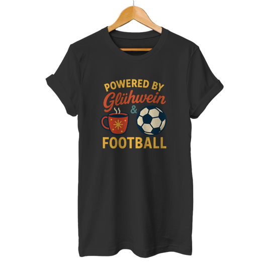 Powered by Glühwein & Football - Unisex T-Shirt