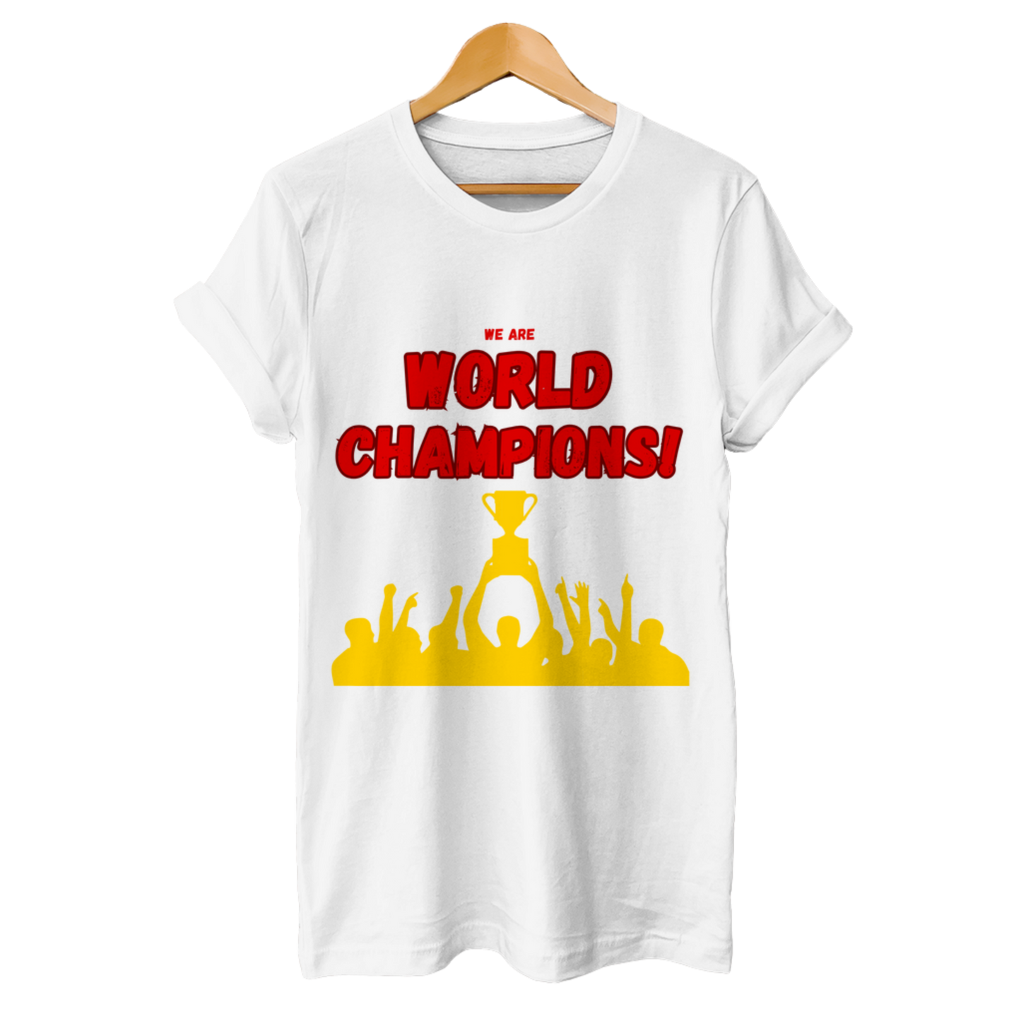 We are World Champions – Herren T-Shirt