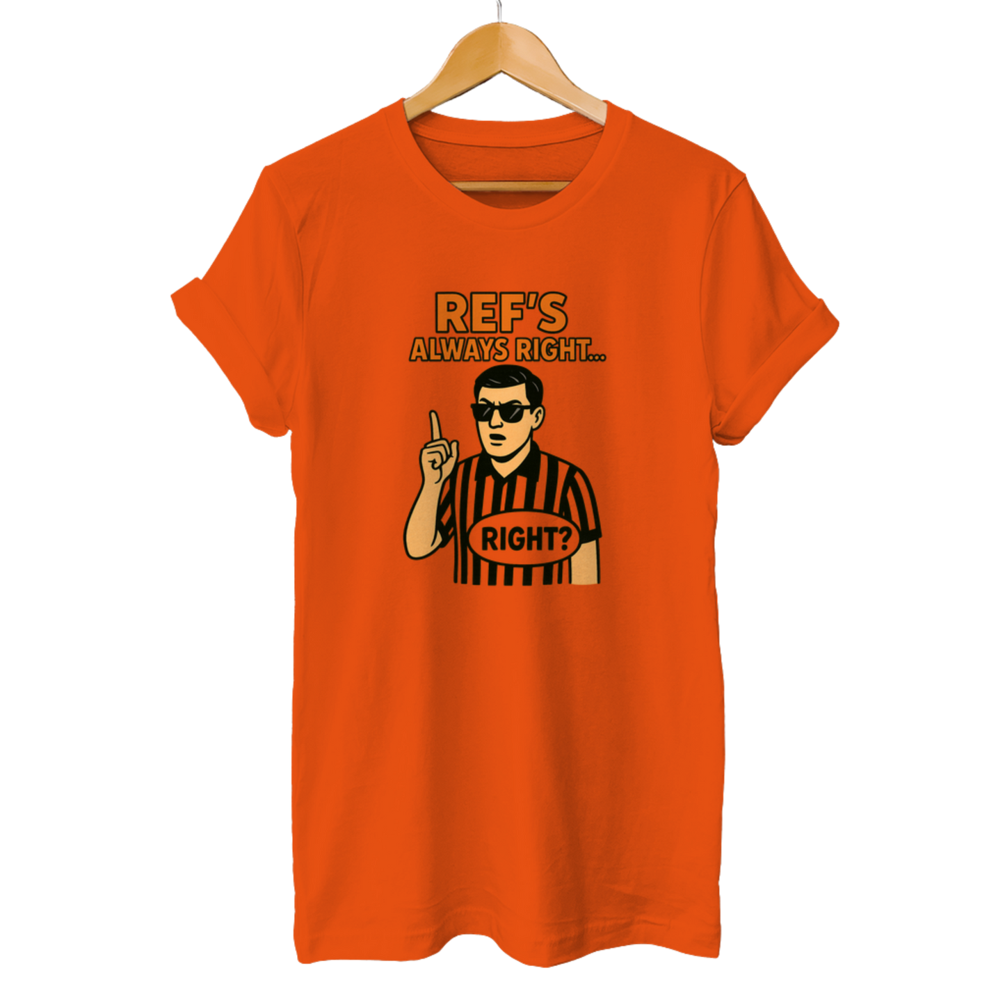 Ref's always right... Right? - Unisex T-Shirt