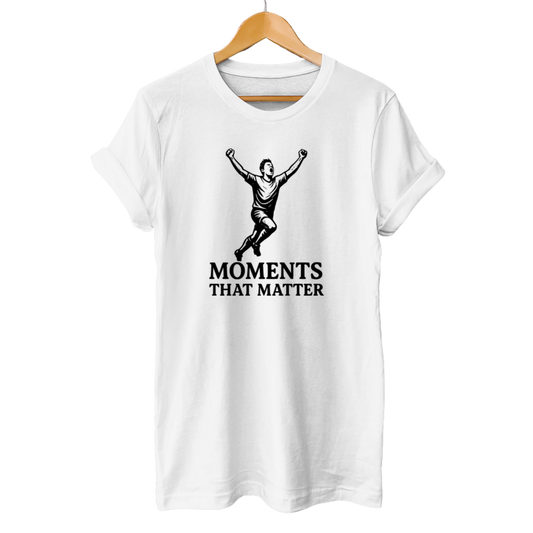 Moments that matter - Unisex T-Shirt