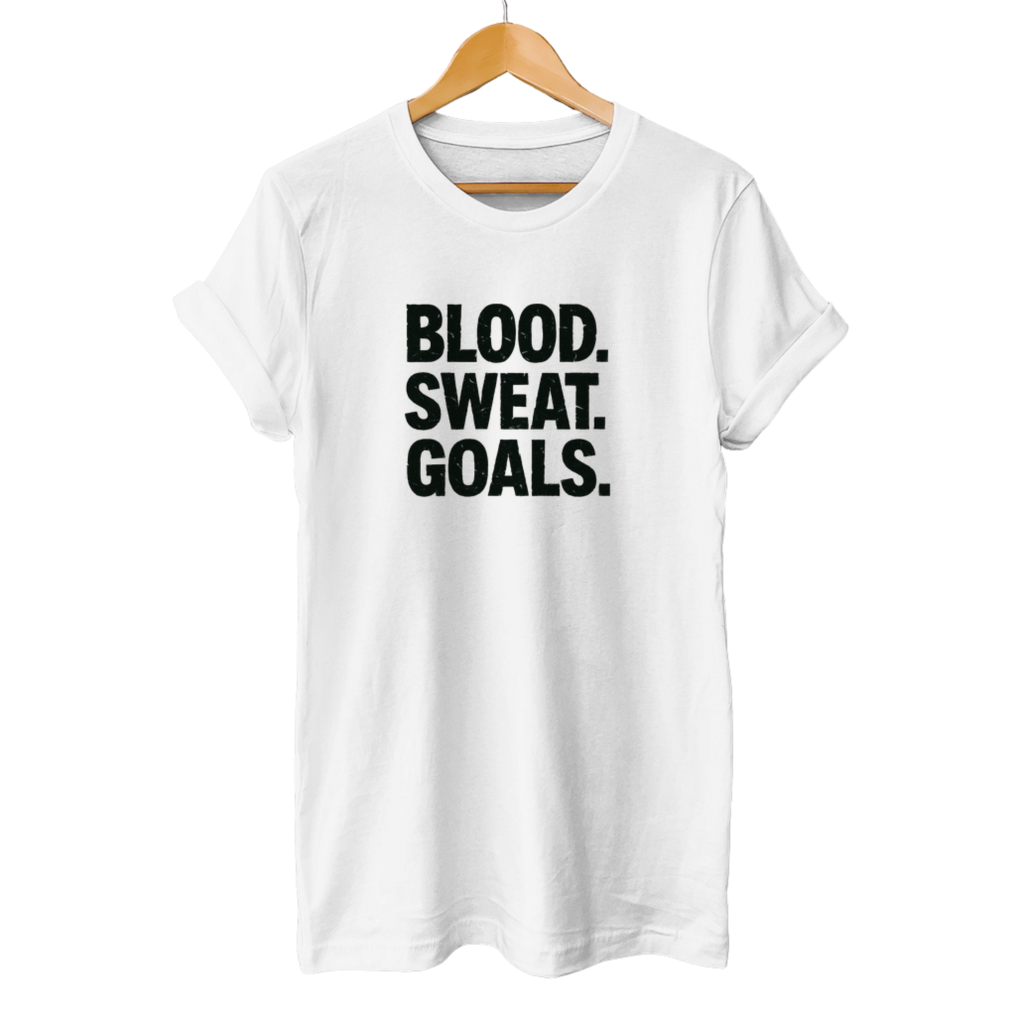 Blood. Sweat. Goals. - Unisex T-Shirt
