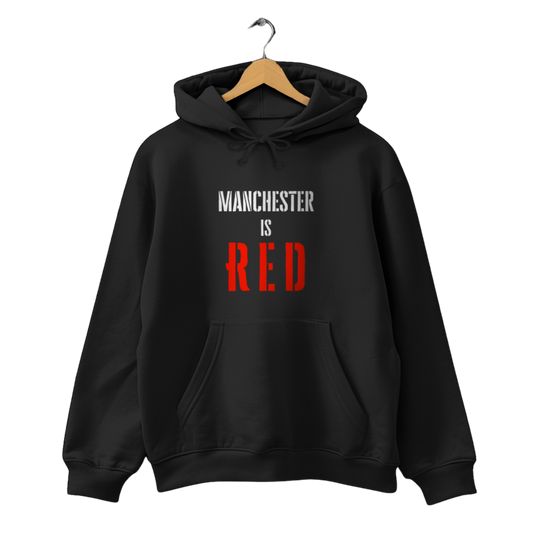 Manchester is Red - Unisex Hoodie