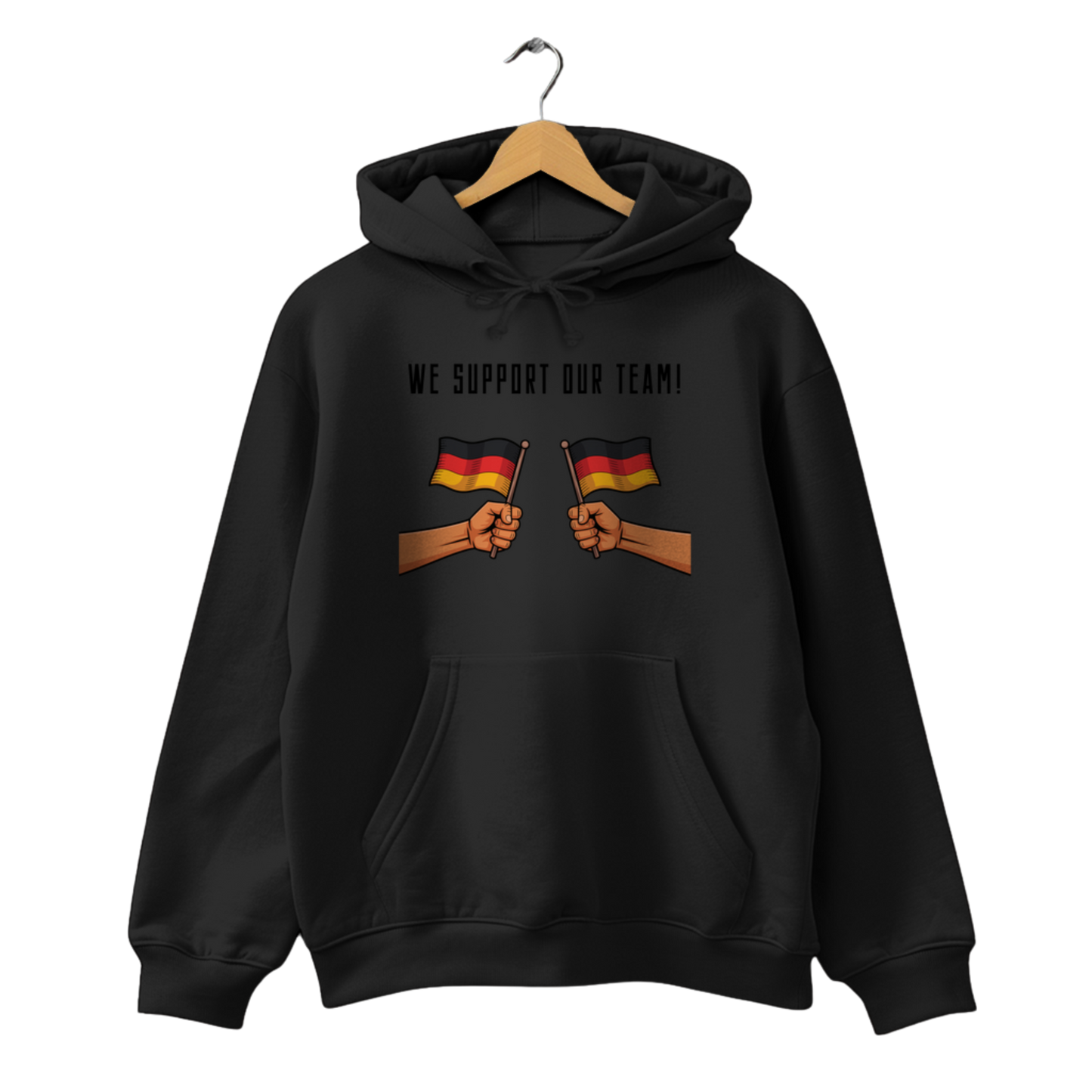 We support our Team! - Unisex Hoodie