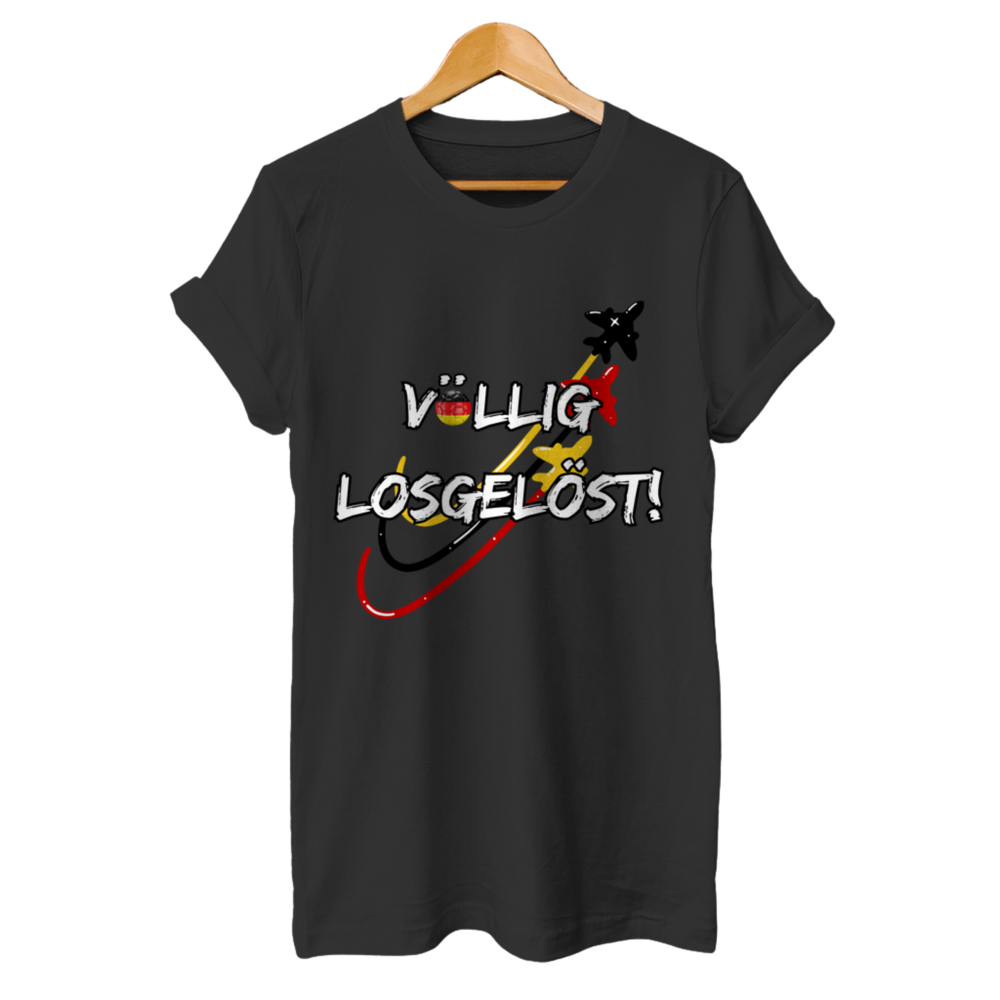 Völlig losgelöst - Deutschland - Unisex T-Shirt