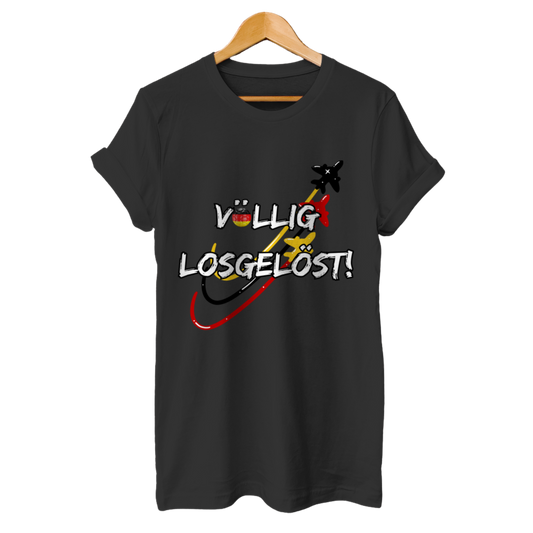Völlig losgelöst - Deutschland - Unisex T-Shirt