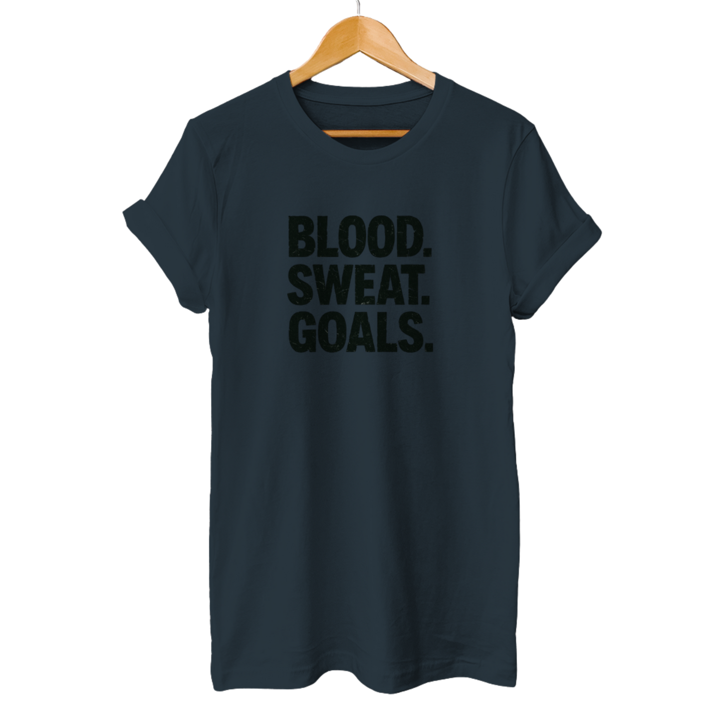 Blood. Sweat. Goals. - Unisex T-Shirt