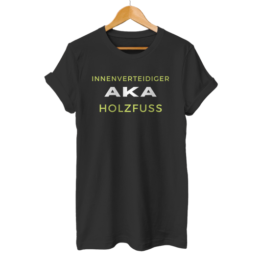 Innenverteidiger AKA Holzfuss - Unisex T-Shirt