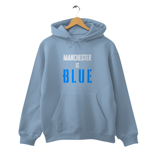 Manchester is Blue - Unisex Hoodie