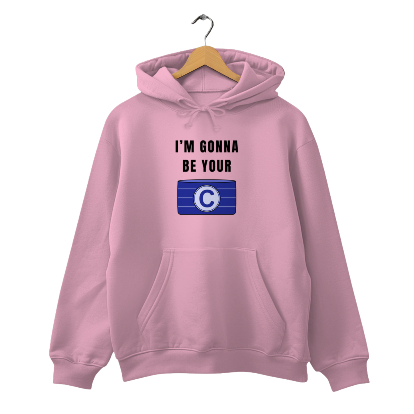 I'm gonna be your Captain - Unisex Hoodie