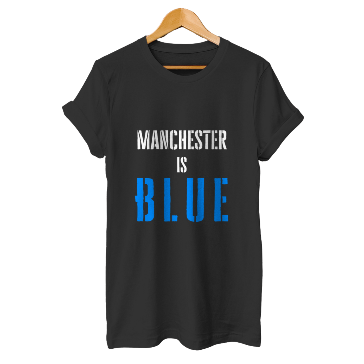 Manchester is Blue – Unisex T-Shirt