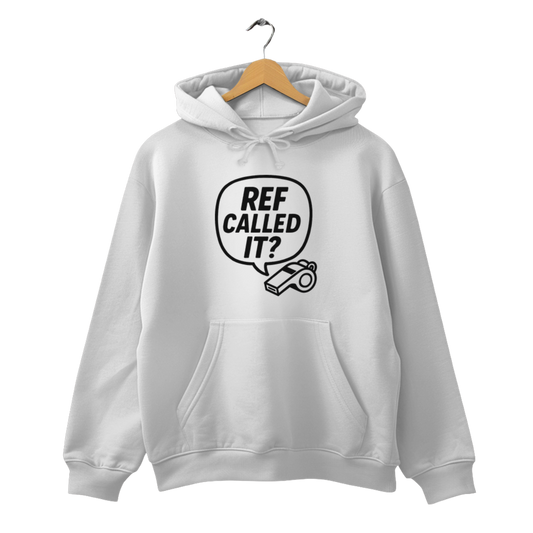 Ref called it? - Unisex Hoodie