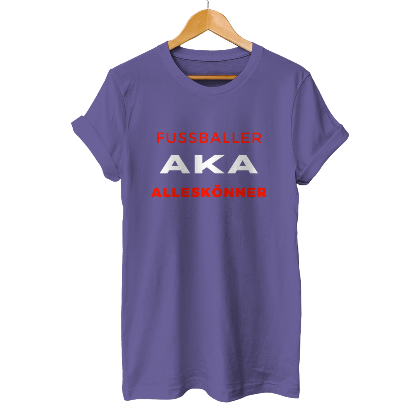 Fussballer AKA Alleskönner - Unisex T-Shirt