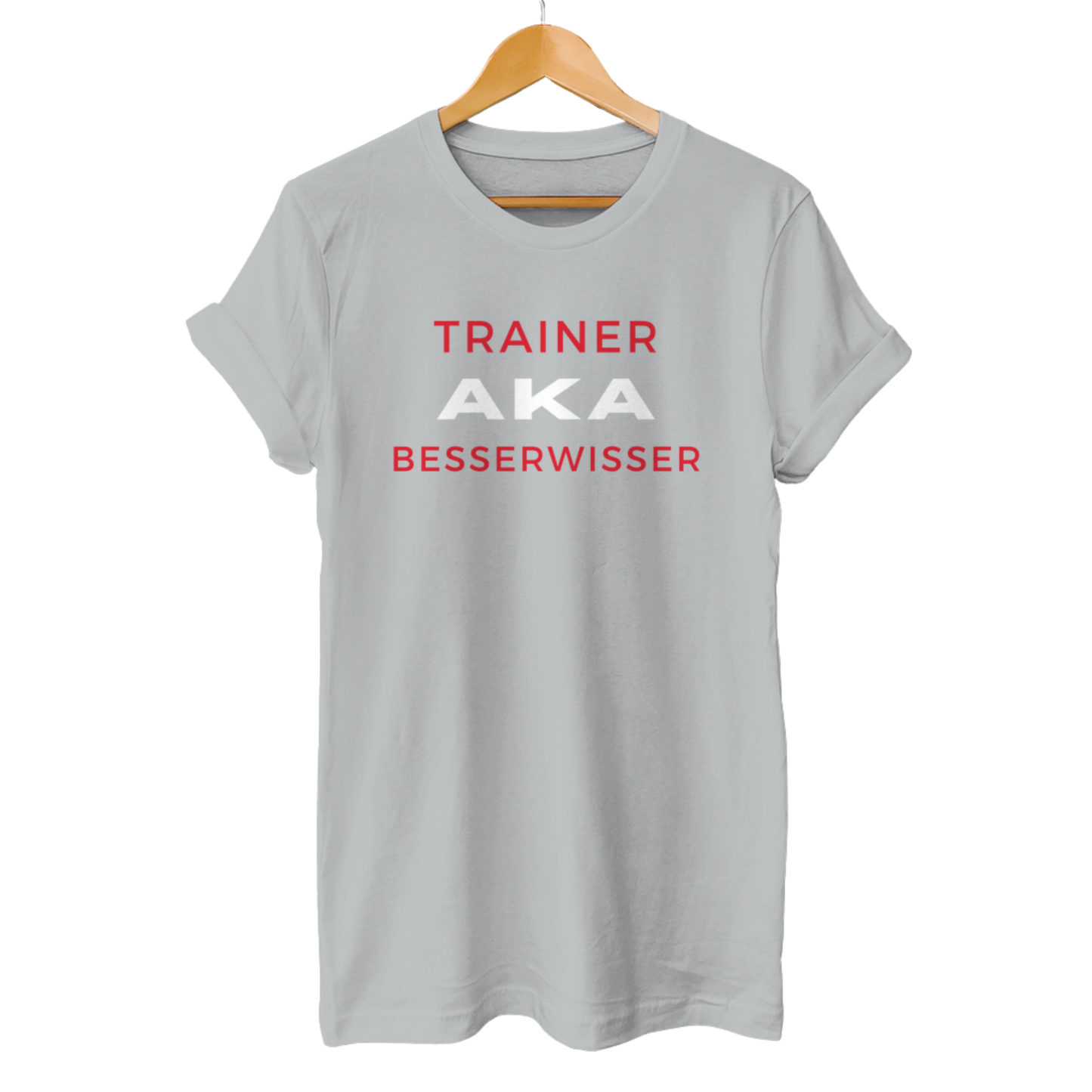 Trainer AKA Besserwisser - Unisex T-Shirt