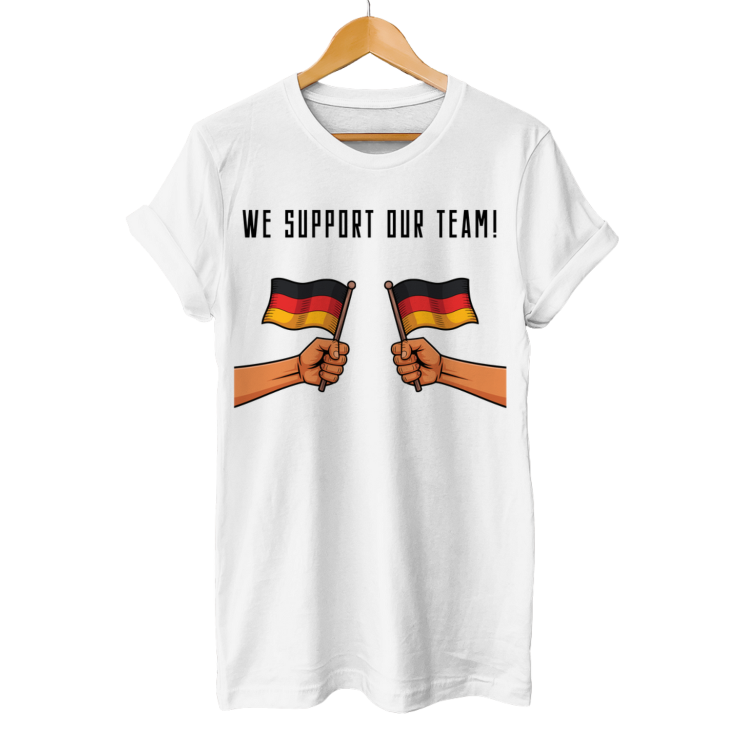 We support our Team! - Unisex T-Shirt
