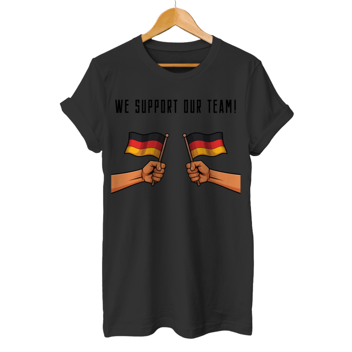 We support our Team! - Unisex T-Shirt